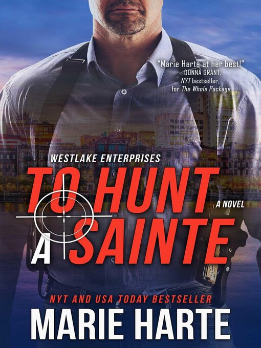 Title details for To Hunt a Sainte by Marie Harte - Available